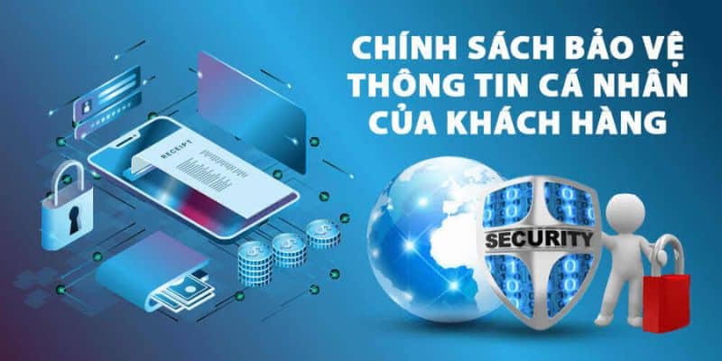 Thông tin chính sách bảo mật